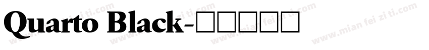 Quarto Black字体转换